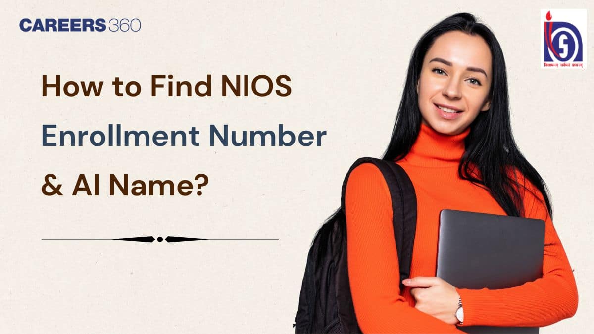 How to Find NIOS Enrollment Number & AI Name – Step-by-Step Guide